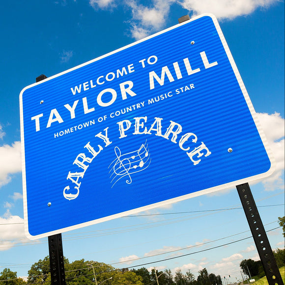 Carly Pearce Welcome sign. Taylor Mill, Kentucky. ©2021 Steve Ziegelmeyer