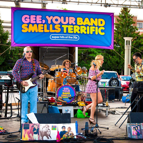 Gee Your Band Smells Terrific. ©2015 Steve Ziegelmeyer